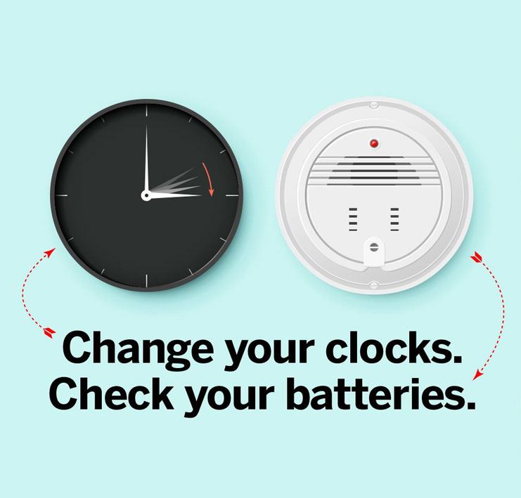 change your clocks, check your batteries 