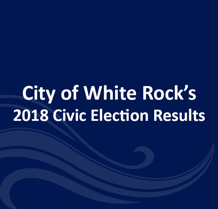 City of White Rock 2018 Civic Election Results