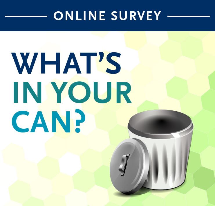 Online survey - Solid waste management "What's in your can"