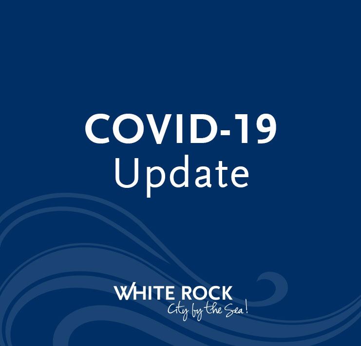 COVID-19 update from the City of White Rock