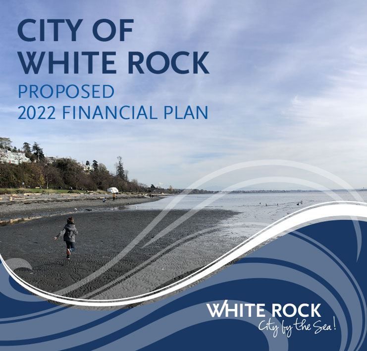 city of white rock 2022 proposed financial plan