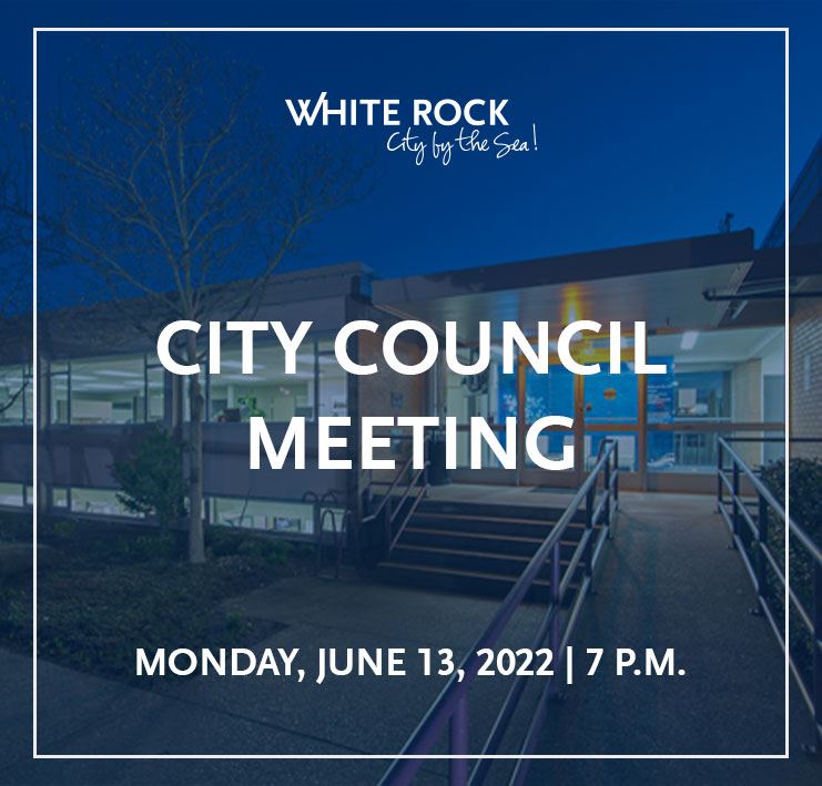 Night time at White Rock City Hall, Next Regular Council Meeting 