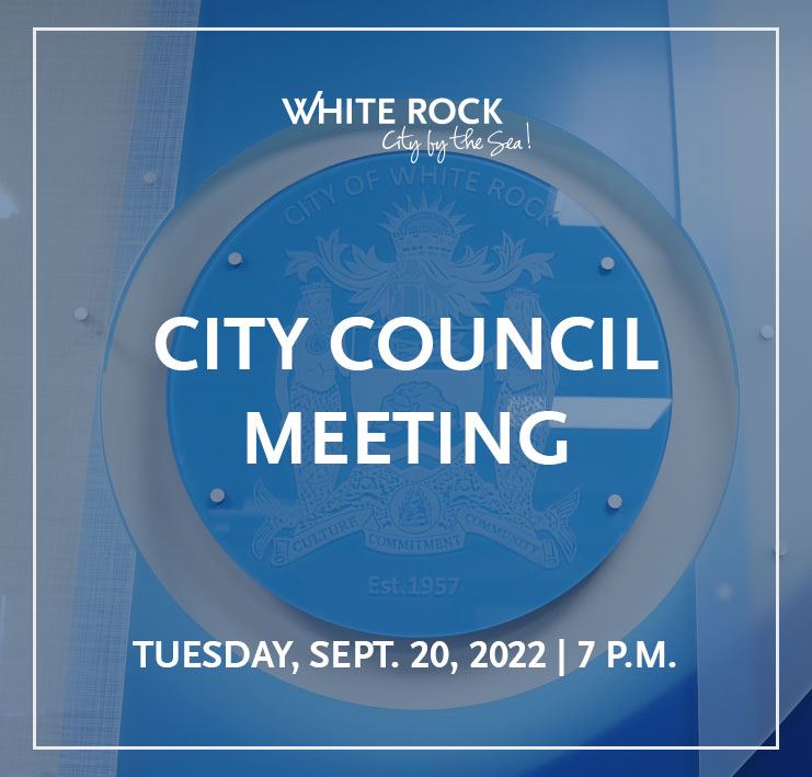 White Rock City Council Meeting - Sept. 20, 2022