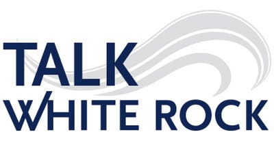 Talk White Rock - Online Engagement Platform Opens in new window